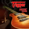 Trigger - Second Round (LP)