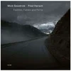 Mick Goodrick & Fred Hersch - Feebles, Fables and Ferns (CD)