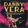 Danny Vera - & The Neon Orchestra: Live In Amsterdam (3 LP + Blu-Ray)