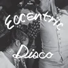 Various Artists - Eccentric Disco (Limited Edition) (Purple/Pink Swirl Coloured) (LP)