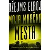 Moja mračna mesta