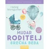 Hedvig Montgomeri Mudar roditelj – srećna beba ( 338531 )