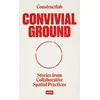 Convivial Ground