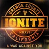 Ignite - War Against You (Yellow Splatter Coloured) (LP)