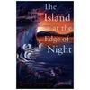 The Island At The Edge Of Night