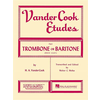 VANDERCOOK:ETUDES FOR TROMBONE OR BARITONE