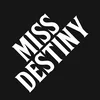 Miss Destiny - Miss Destiny (LP + CD)