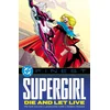 DC Finest: Supergirl: Die and Let Live