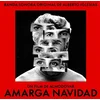 Alberto Iglesias - Amarga Navidad (O.S.T.) (CD)