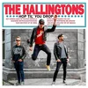 The Hallingtons - Hop Til You Drop (LP)