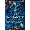 A River Enchanted