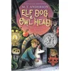 Elf Dog and Owl Head