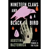 Nineteen Claws and a Black Bird: Stories