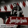 Jerry Lee Lewis - Killer In Stereo: I've Been Twistin' (Red/White/Silver Splatter Coloured) (LP)
