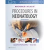 MacDonalds Atlas of Procedures in Neonatology