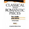 CLASSICAL AND ROMANTIC PIECES FOR VIOLIN AND PIANO/ARR.FORBES