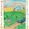 Monster Youth - Lost Dream, Cool Fire (LP)
