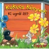 Kukucs Könyvek - Ki ugrál itt?