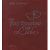 Die fünf Sprachen der Liebe