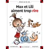 Max et Lili aiment trop rire - tome 125