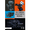 Camera Assistants Manual