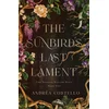 The Sunbirds Last Lament