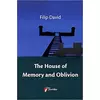 The House of Memory and Oblivion