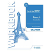Cambridge IGCSE (TM) French Grammar Workbook Second Edition
