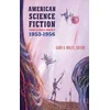 American Science Fiction: Four Classic Novels 1953-56