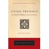 Living Presence (Revised)