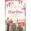 Haribo - So schmeckt das Glück