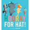 Hooray for Hat! (Board Book)