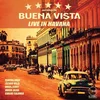 Estrellas de Buena Vista - Live In Havana (LP)