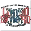 Lynyrd Skynyrd Only Time He Feels Right Magnet