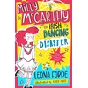 Milly McCarthy and the Irish Dancing Disaster
