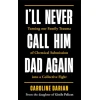 Ill Never Call Him Dad Again: By the daughter of Gis?le Pelicot