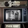 Brothers Osboune - Pawn Shop (Anniversary Edition) (2 LP)