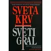 Sveta krv, Sveti gral