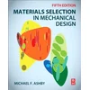 DESIGN Materials Selection in Mechanical