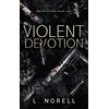 Violent Devotion