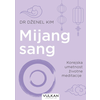 Mijang sang: Korejska umetnost životne meditacije