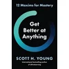 Get Better at Anything