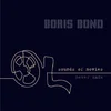 Boris Bond - Sounds Of Movies Never Made (LP)