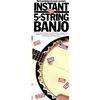 INSTANT 5-STRING banjo