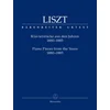 LISZT:PIANO PIECES FROM THE YEARS 1880-1885