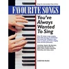 FAVOURITE SONGS,YOUVE ALWAYS WANTED TO SING