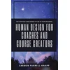 Human Design for Coaches and Course Creators