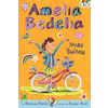 Amelia Bedelia Chapter Book #1: Amelia Bedelia Means Business