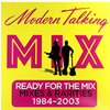 Modern Talking Ready For the Mix (Vinyl LP)