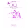 FAURE G.:DOLLY BERCEUSE POUR VIOLON OU VIOLONCELLE OU FLUTE ET PIANO
